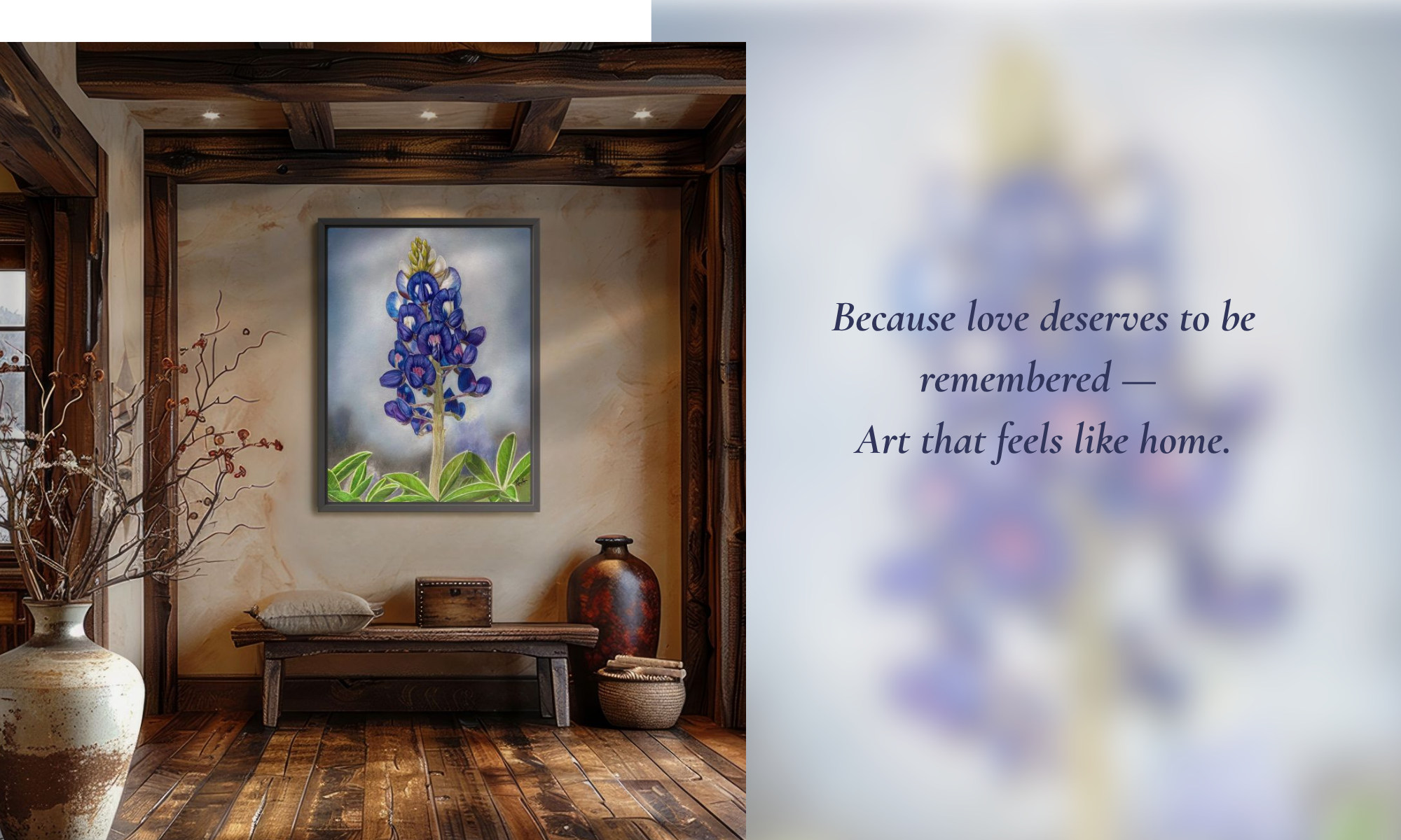 Framed bluebonnet painting by Kris Horton in a rustic living room with the tagline 'because love deserves to be remembered - art that feels like home.